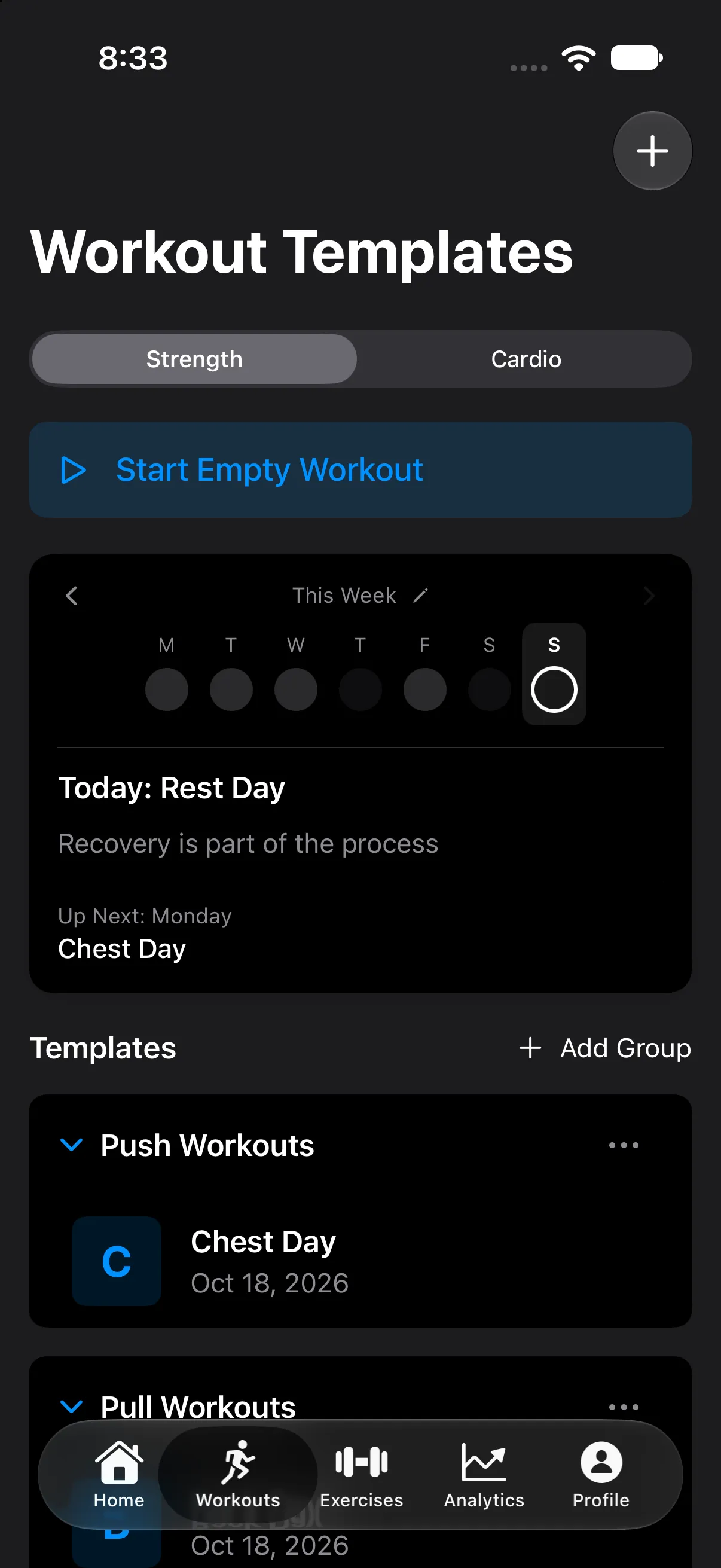 Workout templates grouped into push and pull, with this week's schedule strip and next up: Chest Day